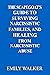 THE SCAPEGOAT'S GUIDE TO SURVIVING NARCISSISTIC FAMILIES, AND HEALING FROM NARCISSISTIC ABUSE