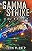 Gamma Strike (Legacy War #8)