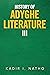 History of Adyghe Literature Iii by Kadir I. Natho