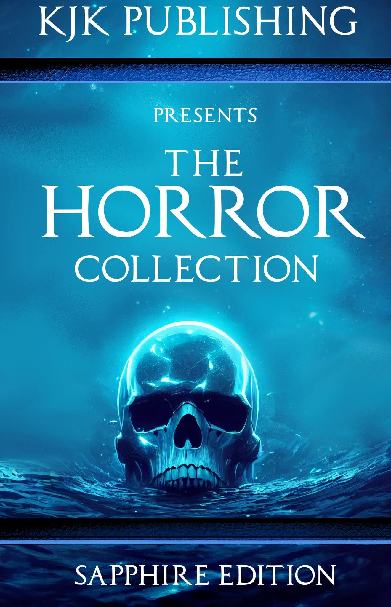 The Horror Collection: Sapphire Edition (Kindle Edition)