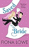 Saved By The Bride