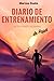 Diario de Entrenamiento de Papá by Marcos Duato