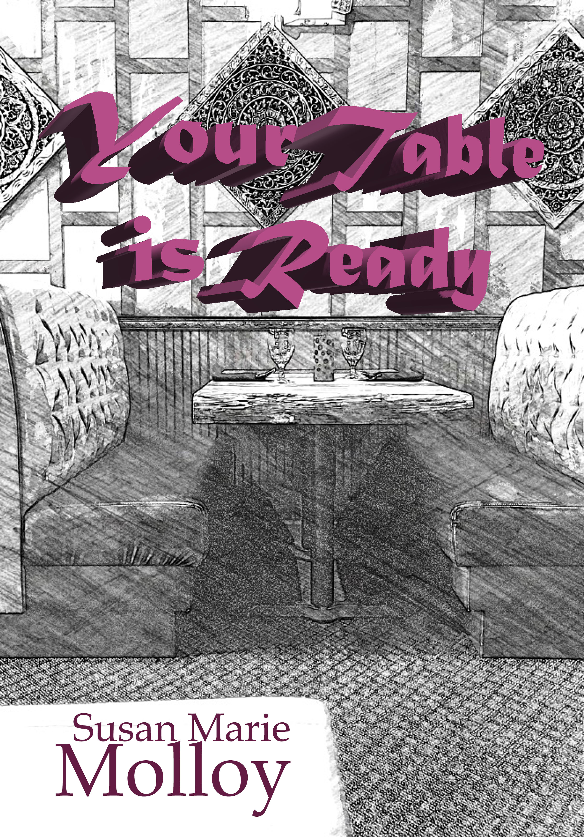 Your Table is Ready (Kindle Edition)