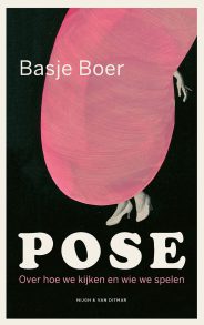 Pose: Over hoe we kijken en wie we spelen (Paperback)