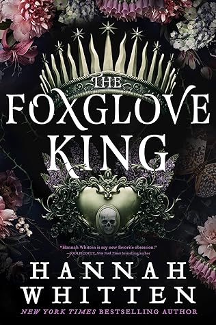 The Foxglove King (The Nightshade Crown #1)