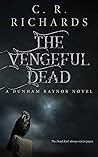 The Vengeful Dead