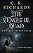 The Vengeful Dead