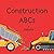 Construction ABCs
