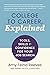 College to Career, Explained: Tools, Skills and Confidence for Your Job Search