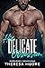 His Delicate Obsession  (Fo...