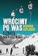 Wrócimy po was. Historie alpejskie by Elżbieta Sieradzińska