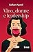 Vino, donne e leadership (Italian Edition)