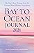 Bay to Ocean Journal 2021: The Year's Best Writing from the Eastern Shore Writers Association
