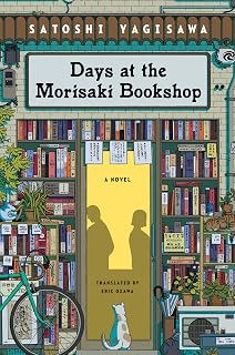 Days at the Morisaki Bookshop by Satoshi Yagisawa