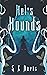 Hel's Hounds