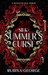 Silk: Summer's Curse