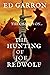 The Hunting of Joe Redwolf by Ed Garron