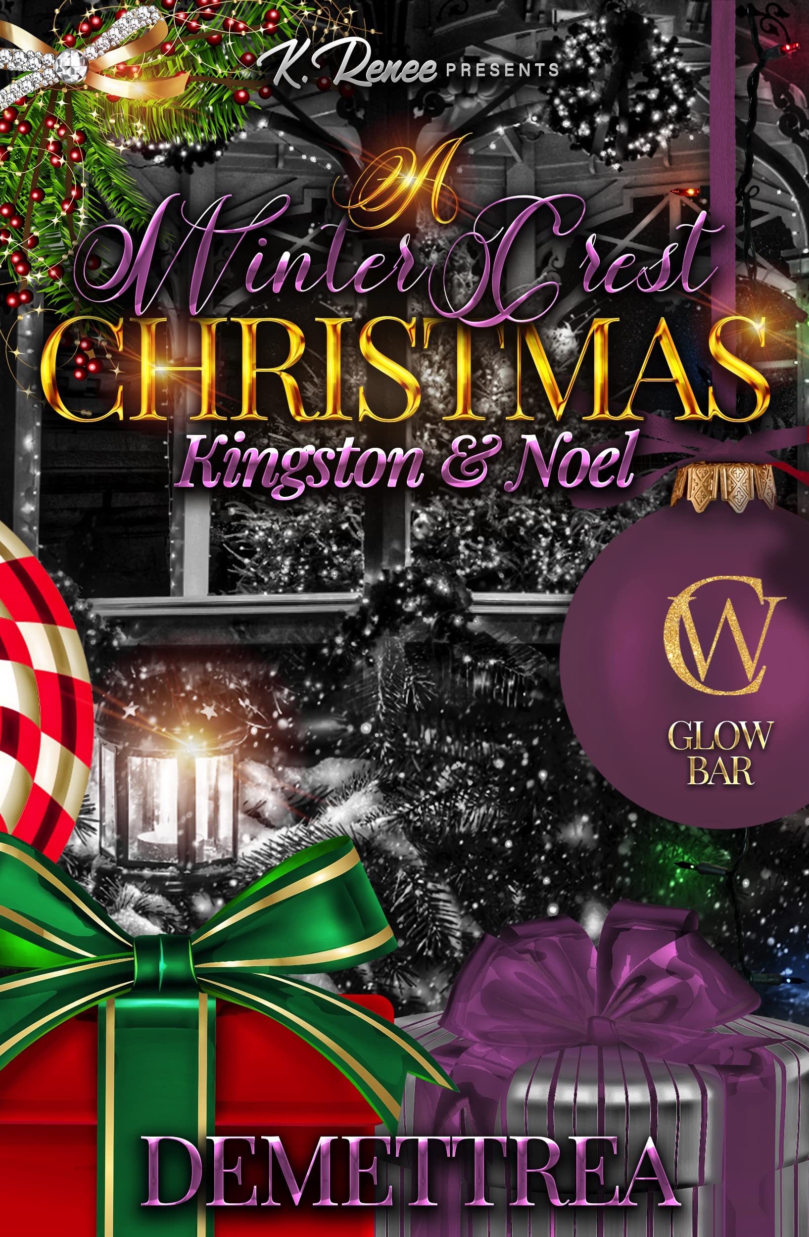 A Winter Crest Christmas: Kingston & Noel (Kindle Edition)