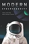 Modern Cybersecurity by Jennifer Czaplewski