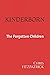 KINDERBORN: The Forgotten C...