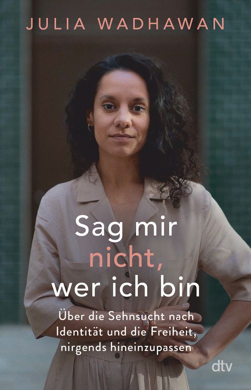 Sag mir nicht, wer ich bin (Paperback)