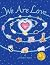 We Are Love