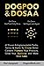 DOGPOO & DOSAA: 67 Proven & Implementable Truths, Tactics & Hacks To Create Better Content, Promote Your Products, Grow Your Audience and Make More Sales