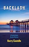 Backlash: A Frank & Stein Murder Mystery (Frankie Armstrong Book 4)