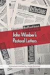 John Wimber's Pastoral Letters