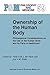Ownership of the Human Body...
