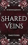 Shared Veins (Of Bonds & Blood #1)