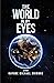 The World in My Eyes