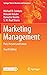 Marketing Management: Past,...