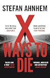 X Ways to Die