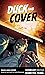 Duck And Cover #1 by Scott Snyder