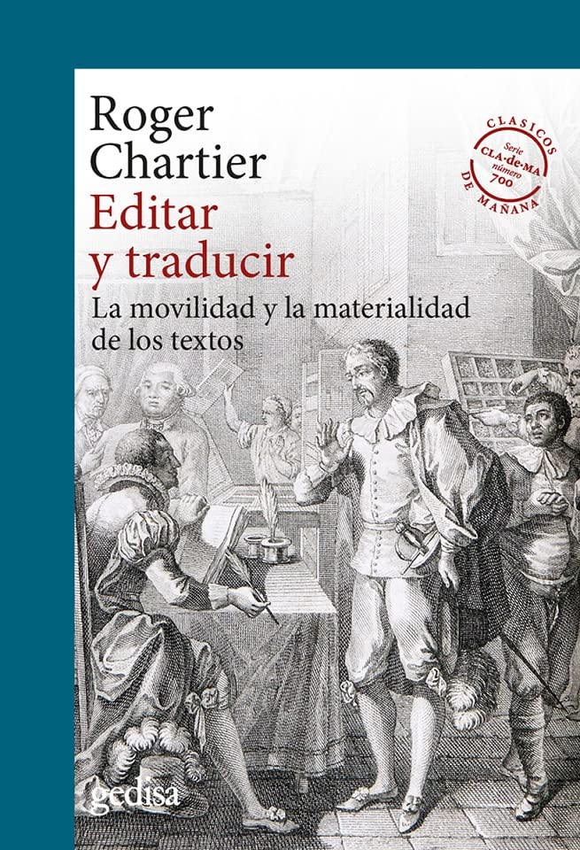 Editar y traducir: La movilidad y la materialidad de los textos (Paperback)