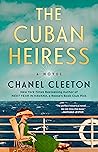 The Cuban Heiress by Chanel Cleeton
