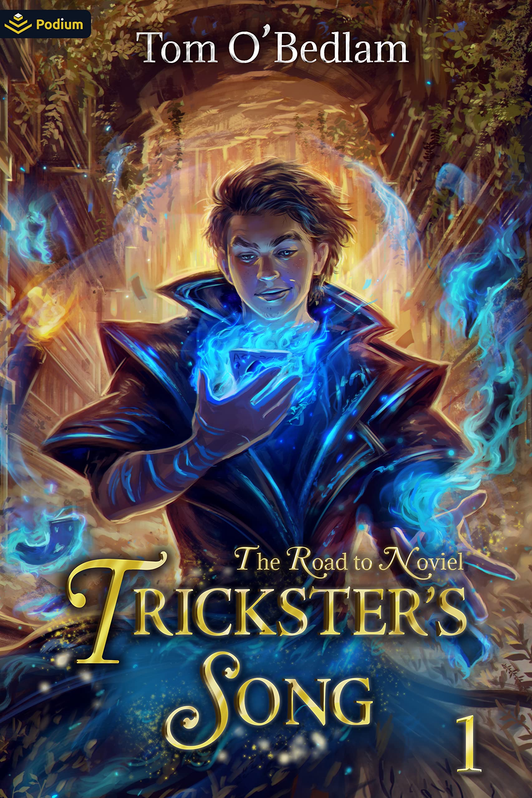 The Road to Noviel (Trickster's Song #1)
