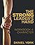 The Strong Leader's Hand: W...