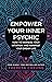 Empower Your Inner Psychic: How to harness your intuition and manifest your dream life – a guide to strengthen decision-making, practise mindfulness and achieve happiness