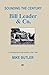Sounding the Century: Bill ...