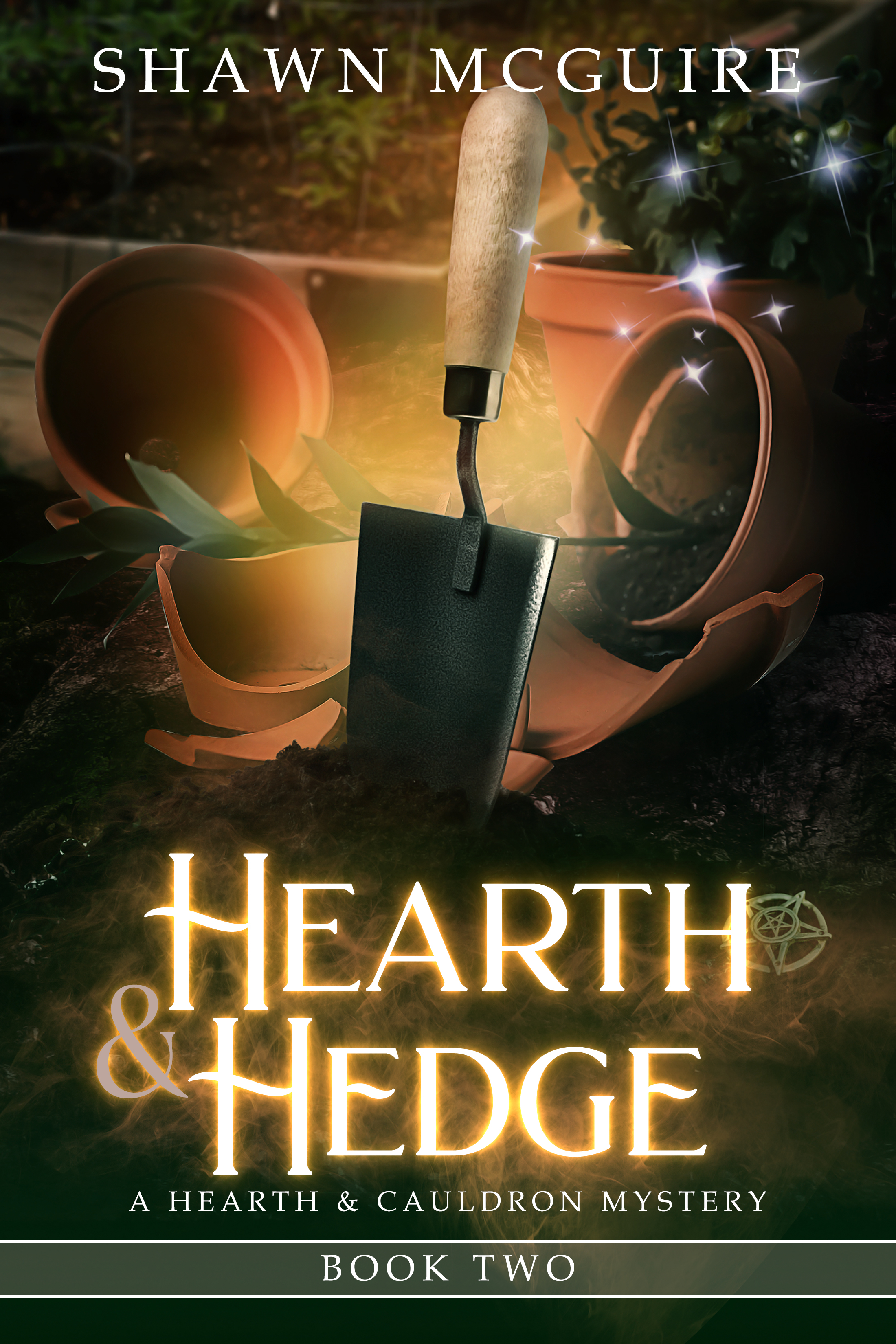 Hearth & Hedge (Hearth & Cauldron Mysteries #2)