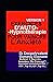 Exercices D’autohypnothérapie Pour Vaincre L’Anxiété by Dr Docpolyvalent Oumarou Ou...