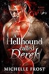 Book cover for A Hellhound Called Derek (Mated to the Human, #1)