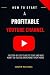 How to start a Profitable Y...
