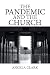 The Pandemic and the Church