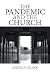The Pandemic and the Church