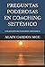 PREGUNTAS PODEROSAS EN COACHING SISTÉMICO: COLECCIÓN DE COACHING SISTÉMICO