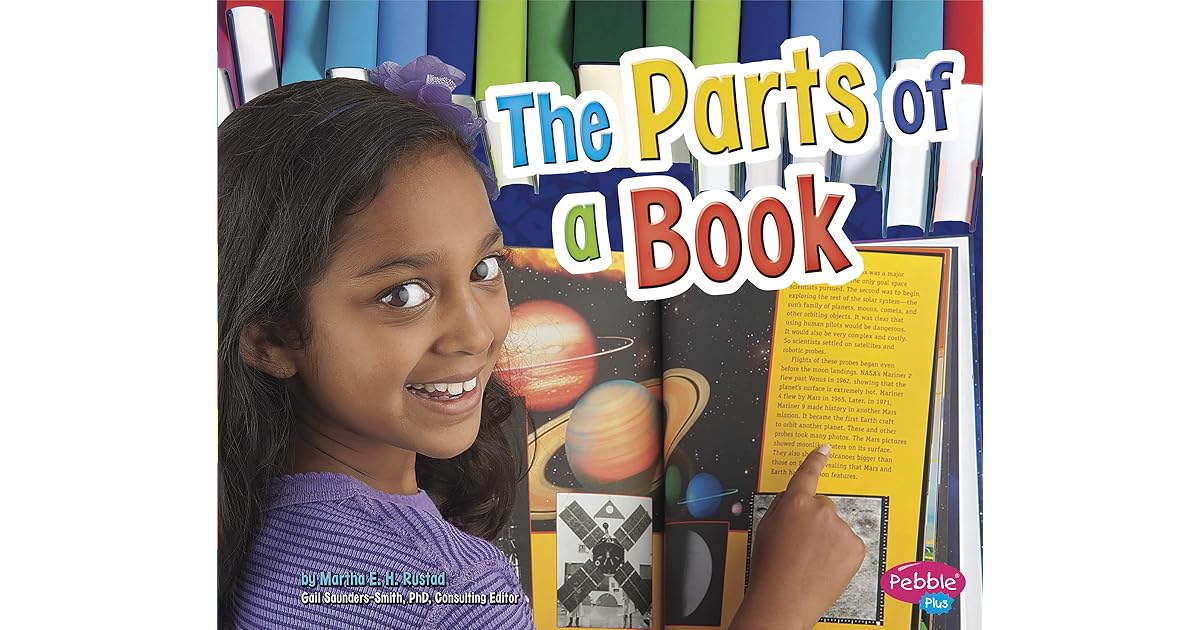 The Parts Of A Book By Martha E H Rustad