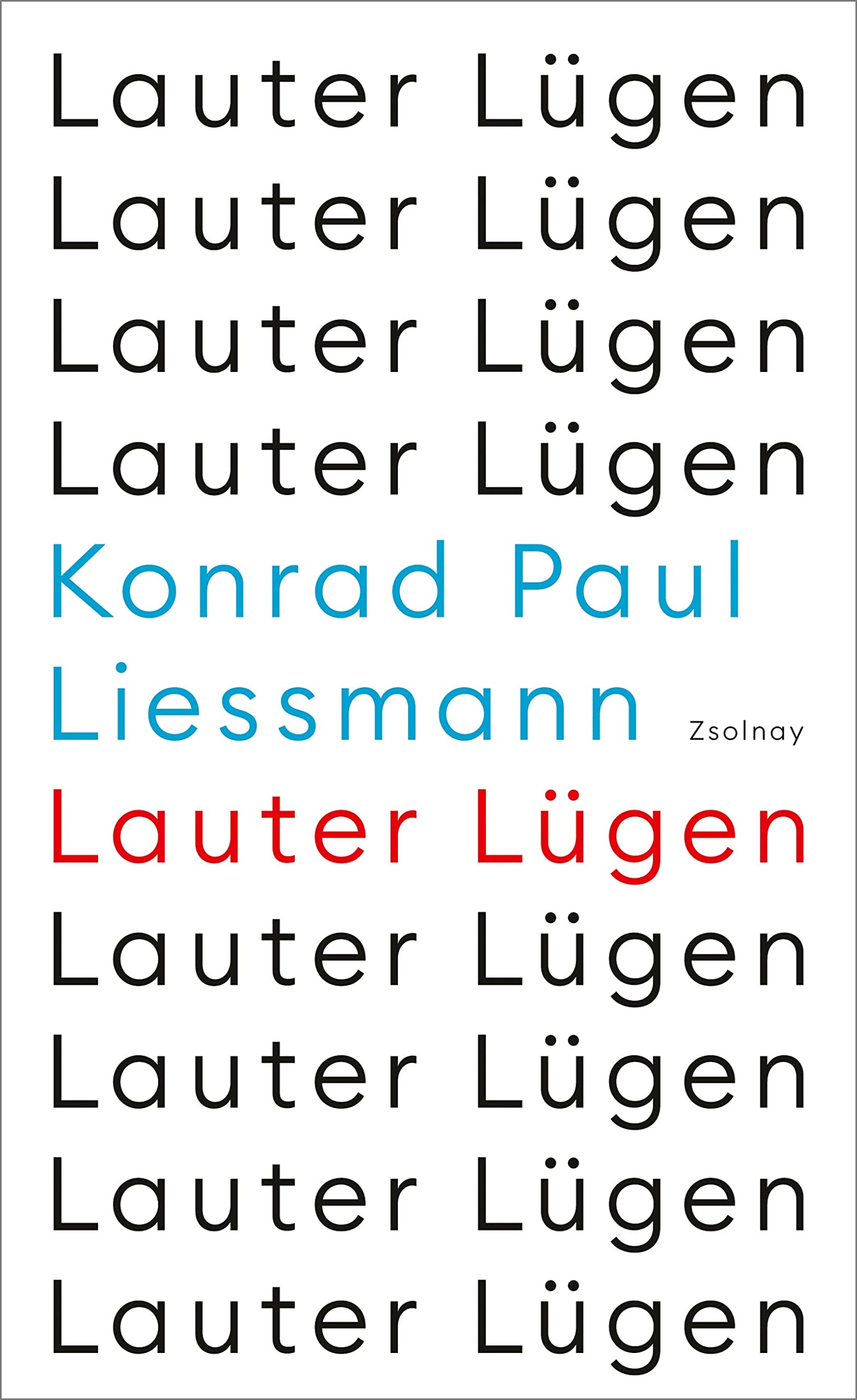 Lauter Lügen (Kindle Edition)